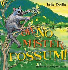 Oh No Mr Possum